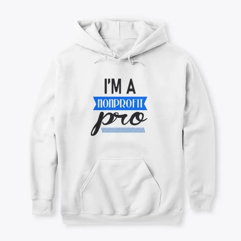 I'm a Nonprofit Pro - Blue